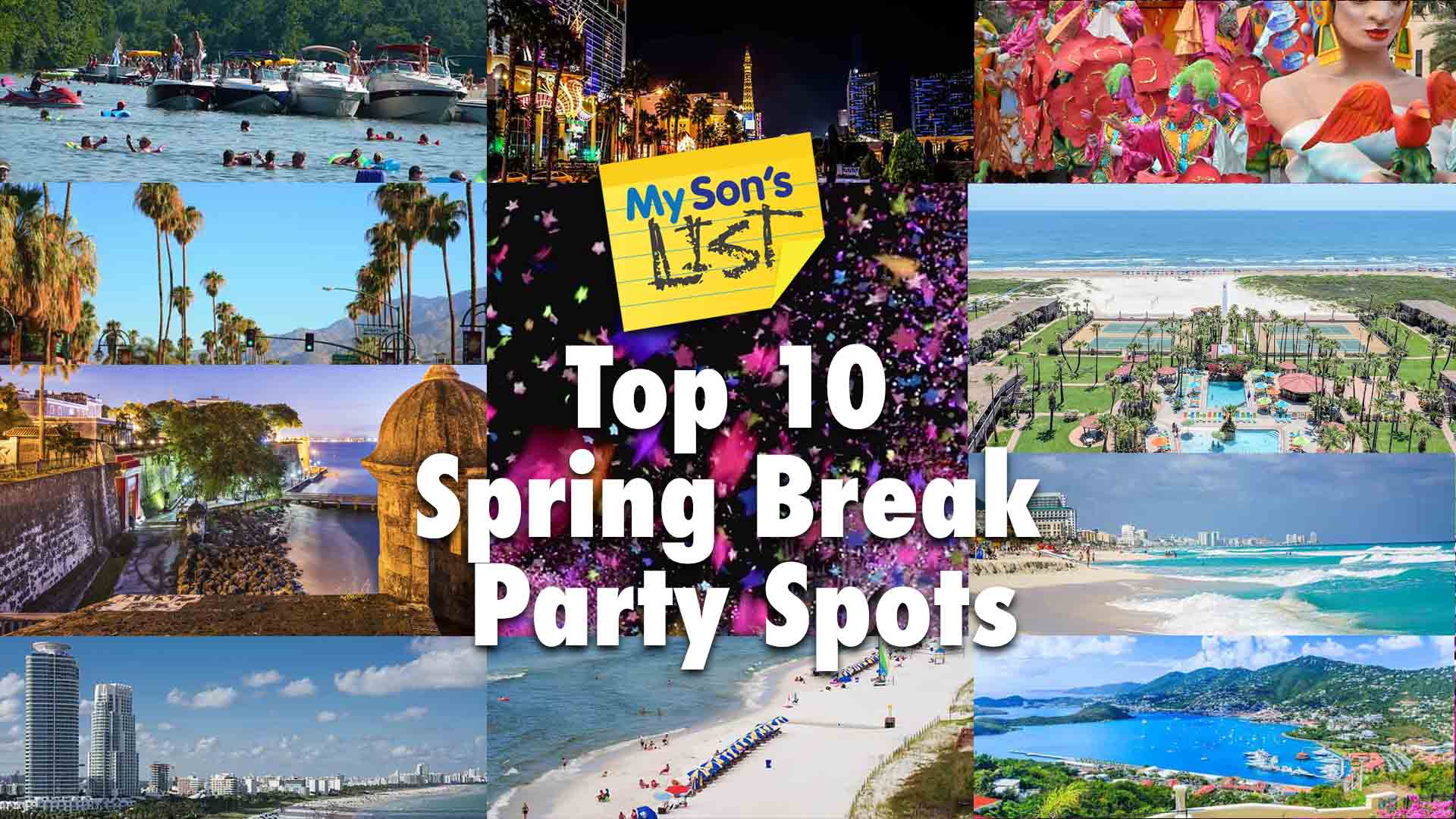 Top 10 Hottest Spring Break Party Spots