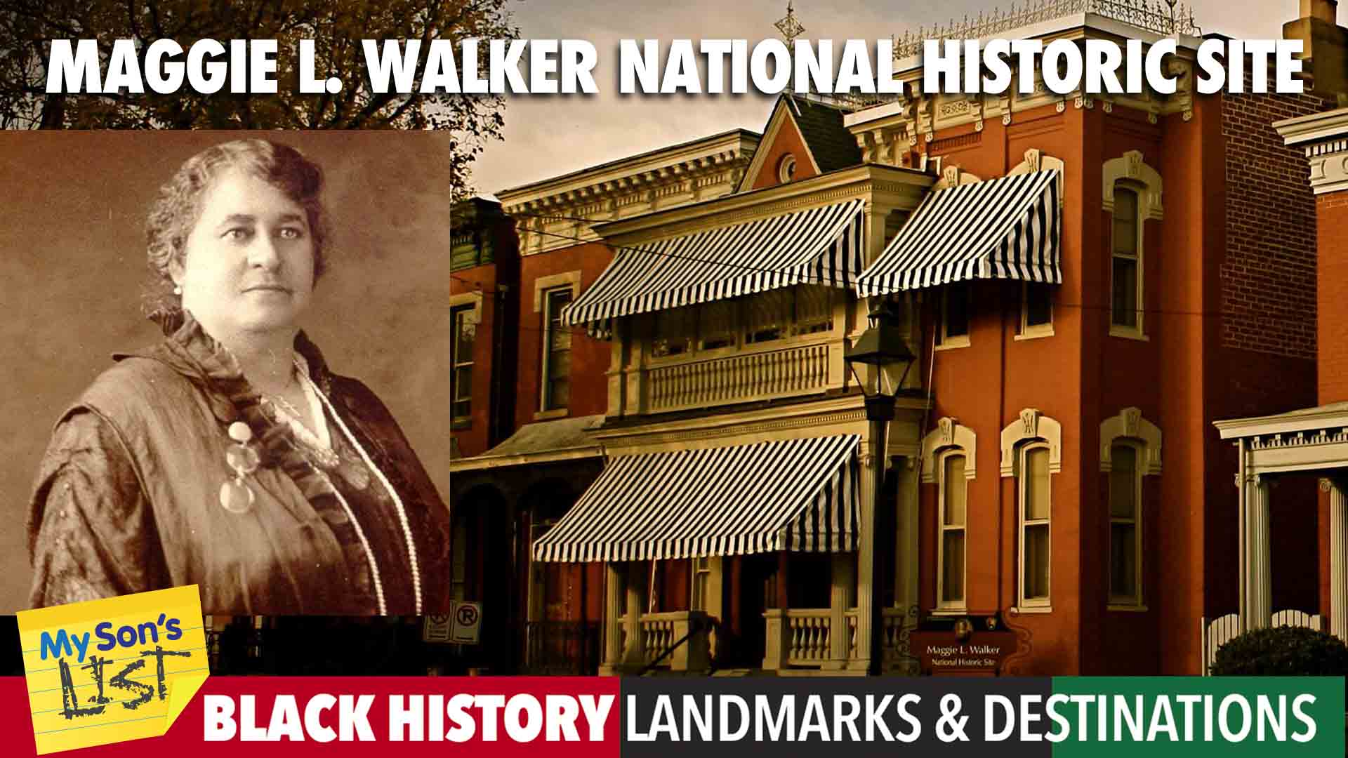 African-American Landmarks: Maggie L. Walker National Historic Site