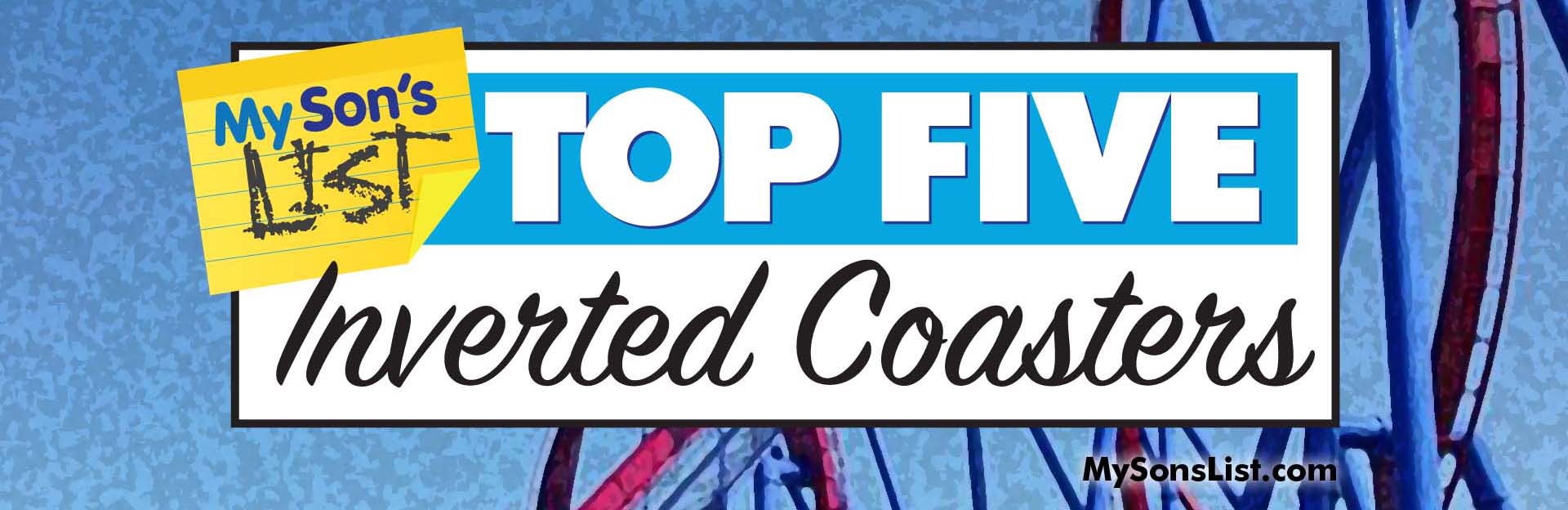 Top Five Inverted Coasters